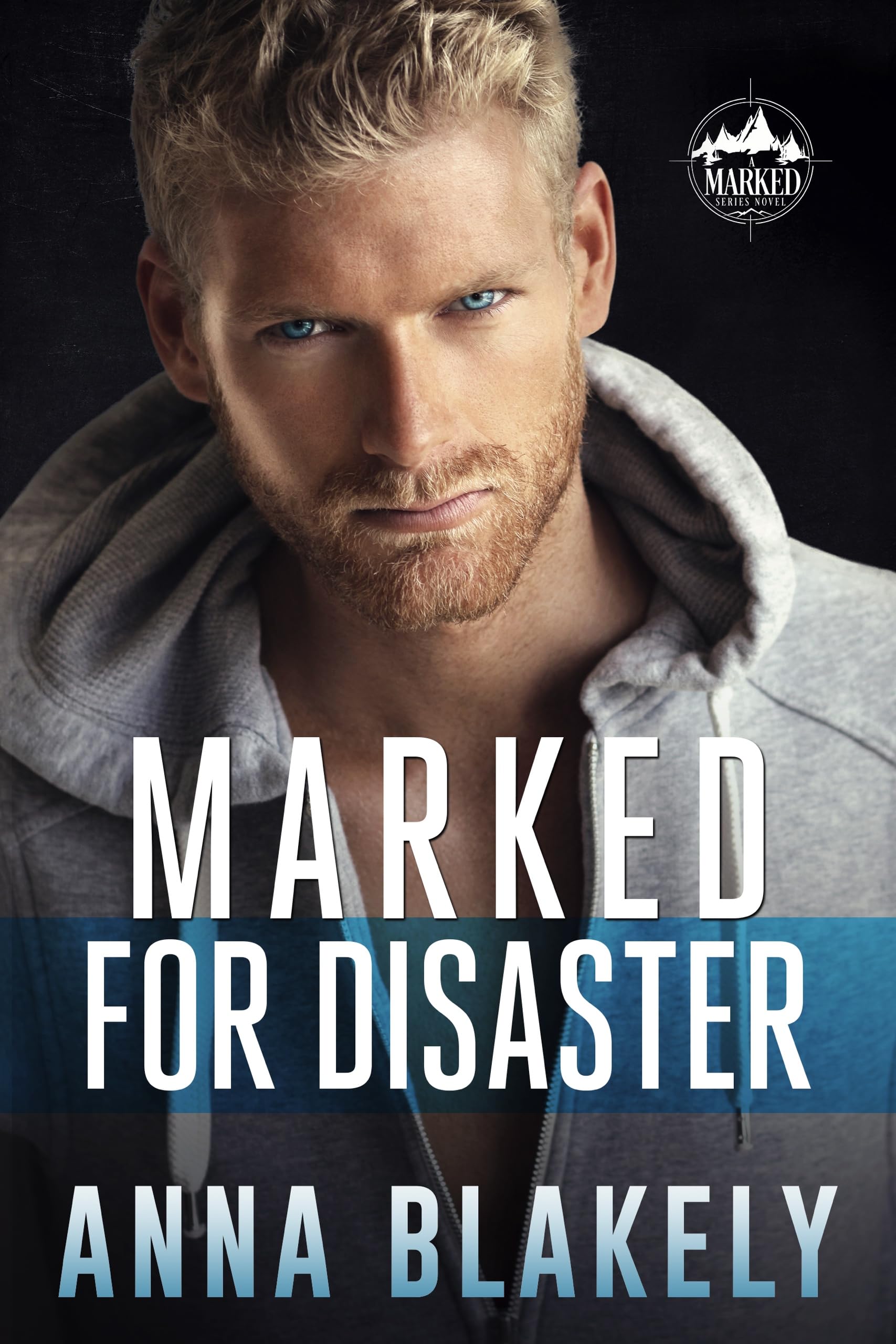 Marked for Disaster (Marked #6)