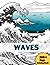 Waves: Coloring Book