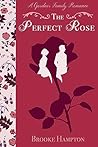The Perfect Rose