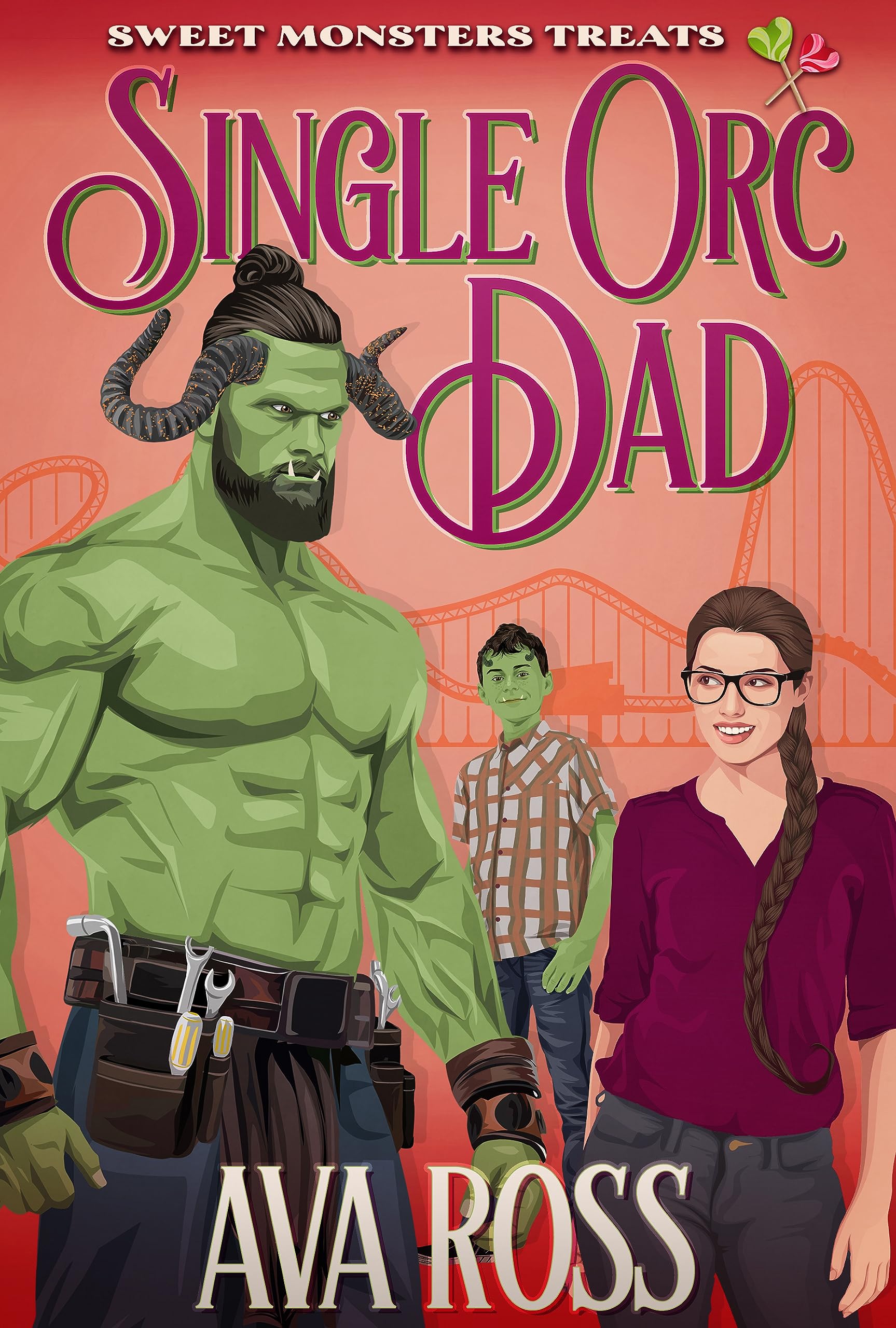Single Orc Dad (Sweet Monster Treats, #5)