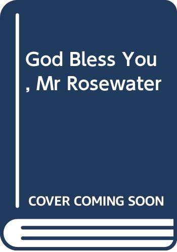 God Bless You, Mr Rosewater