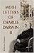 More Letters of Charles Darwin