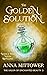The Golden Solution (The Sa...