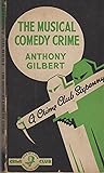 The Musical Comedy Crime The Musical Comedy Crime