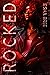 Rocked: Novella (The Newton...