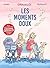 Les Moments doux