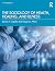 The Sociology of Health, Healing, and Illness