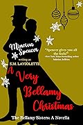 A Very Bellamy Christmas (The Bellamy Sisters, #5)