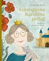 Kuninganna Karoliina prillid
