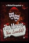 The Movies You Love(d)