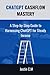 CHATGPT CASH FLOW MASTERY: A Step-by-Step Guide to Harnessing ChatGPT for Steady Income