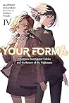 Book cover for Your Forma, Vol. 4: Electronic Investigator Echika and the Return of the Nightmare