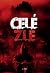 Celé zle