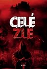 Celé zle
