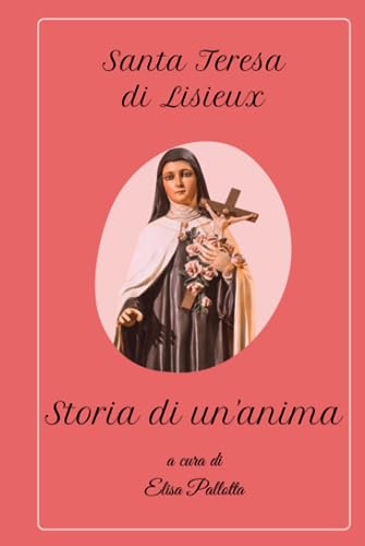 Storia di un'anima (Italian Edition)