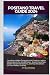 POSITANO TRAVEL GUIDE 2024:...