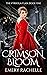 Crimson Bloom (Vyrkola Clan...