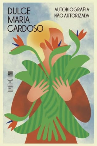 Autobiografia Não Autorizada (Autobiografia, #1)