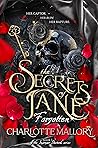 The Secrets of Jane by Charlotte Mallory The Secrets of Jane by Charlotte Mallory