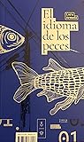 El idioma de los ...