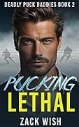 Pucking Lethal