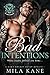 Bad Intentions (Hellions of...