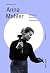 Anna Mahler: Bildhauerin – Musikerin – Kosmopolitin