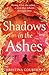 Shadows in the Ashes by Christina Courtenay