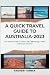 A QUICK TRAVEL GUIDE TO AUS...