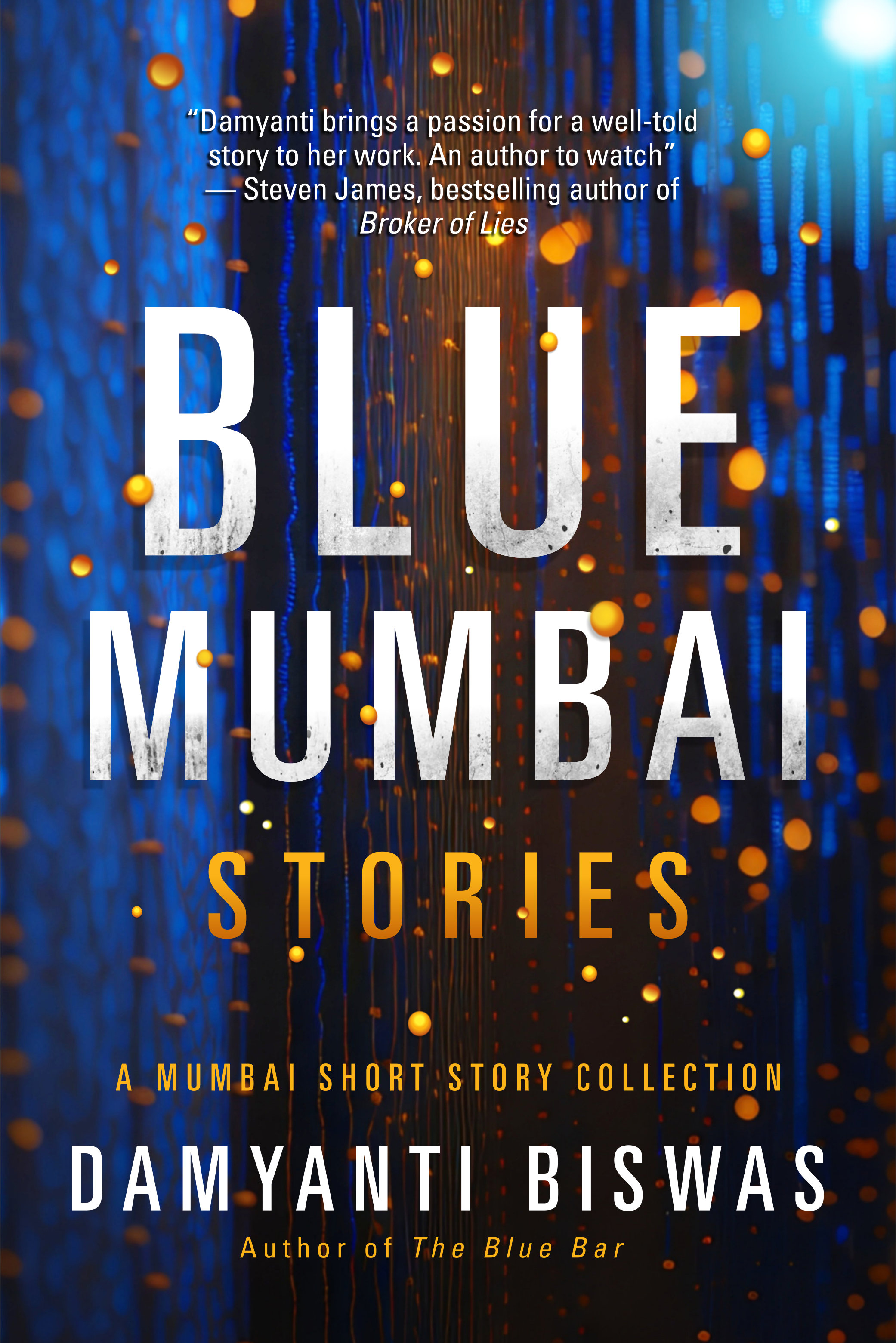 Blue Mumbai Stories: A Mumbai Short Story Collection