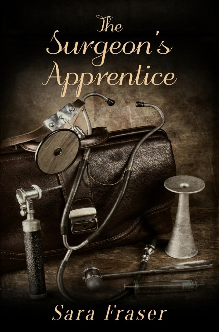 The Surgeon's Apprentice (The Surgeon's Apprentice #1)