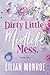 Dirty Little Midlife Mess (Heart’s Cove Hotties, #2)