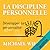 La discipline personnelle by Michael Wilson