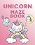 Unicorn Maze Book for Adult...