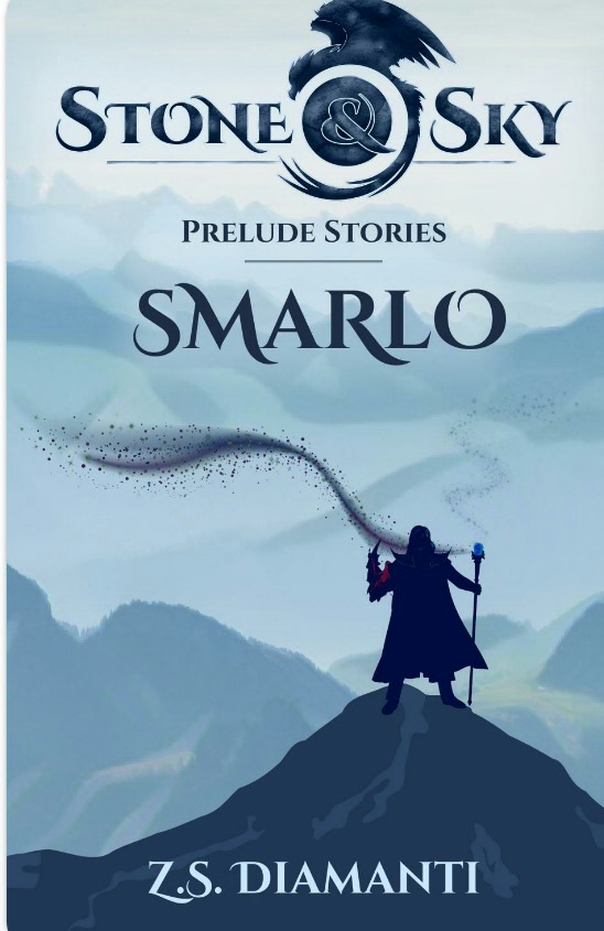 Smarlo (Stone & Sky Prelude, #3)