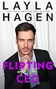 Flirting with the CEO (The Whitley Brothers, #4)