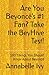 Are You Beyoncé's #1 Fan? T...