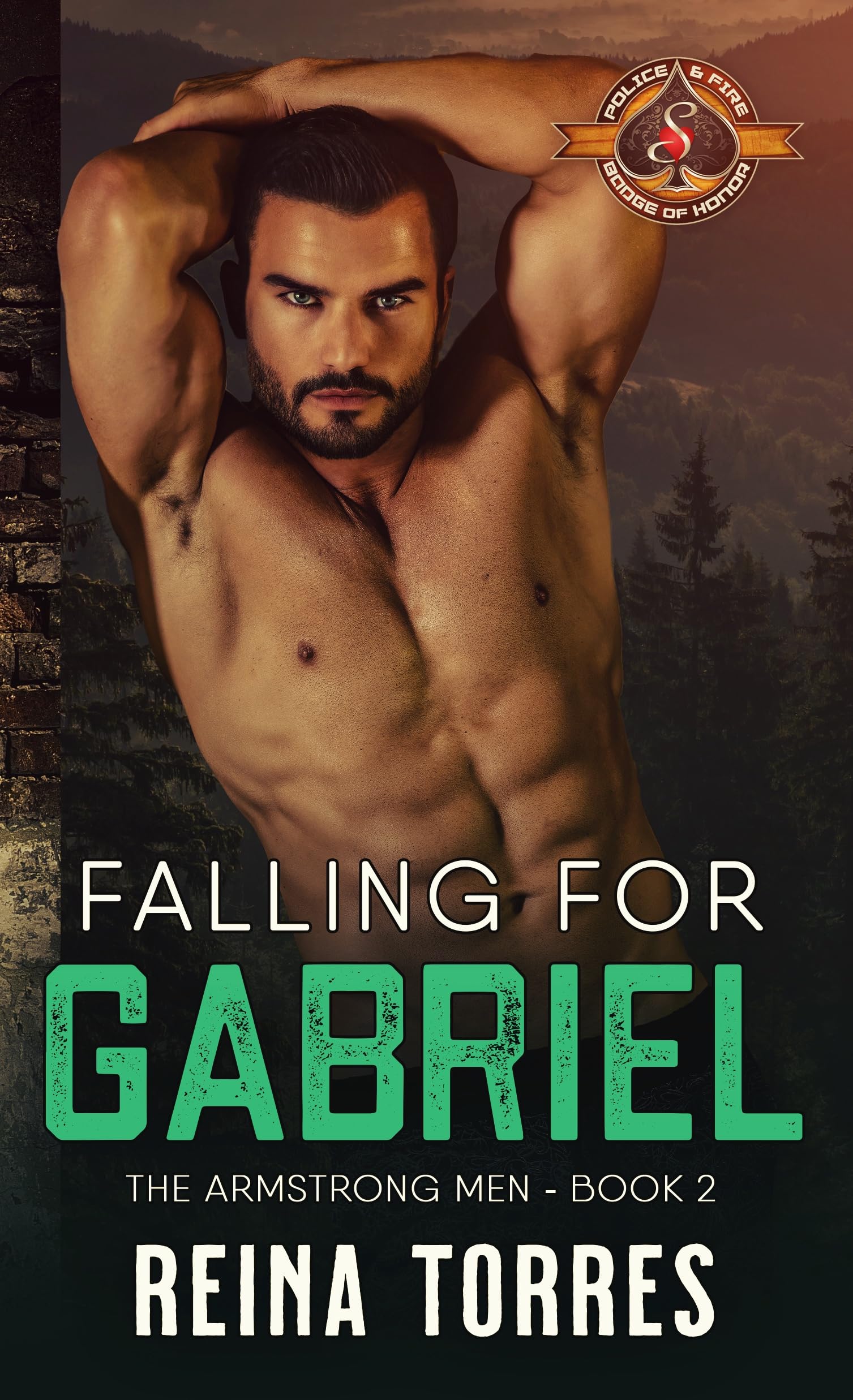 Falling for Gabriel (The Armstrong Men #2)