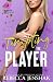 Tempting the Player (Campus Wallflowers #4)