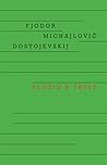 Zločin a trest by Fyodor Dostoevsky