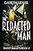 The Redacted Man