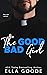 The Good Bad Girl