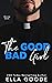 The Good Bad Girl