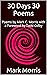 30 Days 30 Poems: Poems by Mark C. Morris with a Foreword by Todd Colby