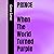 Prince: When The World Turn...
