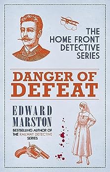Danger of Defeat (Home Front #10)