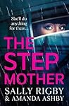 The Stepmother by Sally Rigby