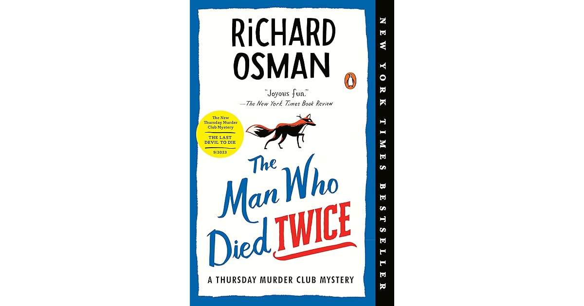 Book giveaway for The Man Who Died Twice (Thursday Murder Club, #2) by