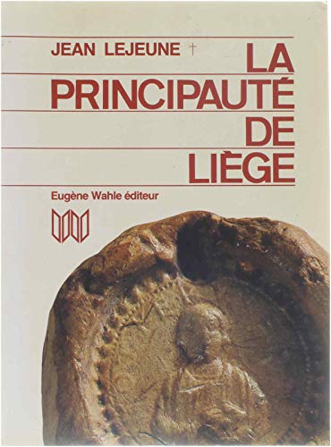 La principauté de Liège (Paperback)
