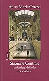 Stazione Centrale Und Andere Mailänder Geschichten